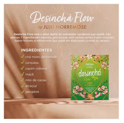 Desinchá Flow, Juju Norremose, 30 Sachês
