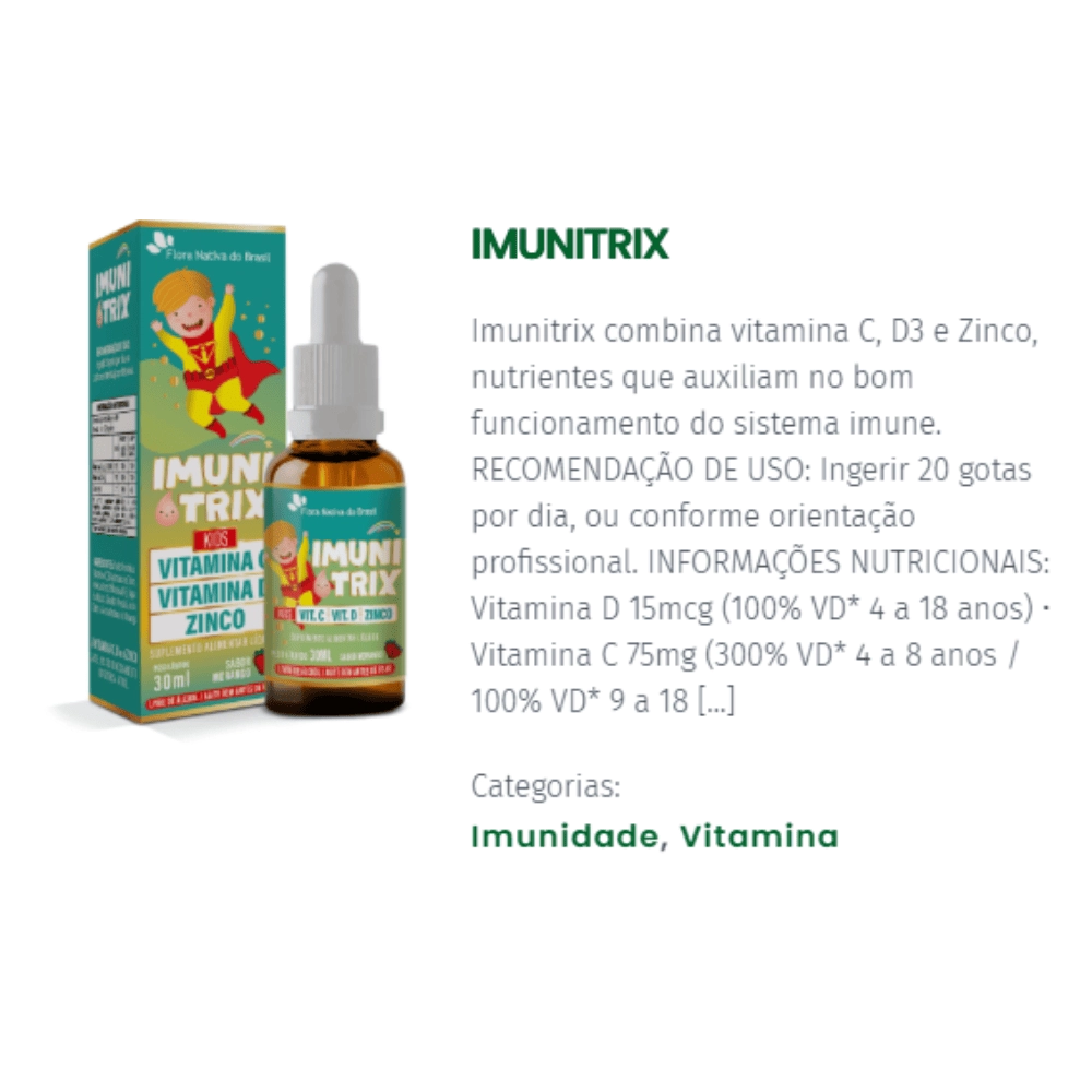 Imunitrix ( Vitamina C, D3 E Zinco) 30ml - Flora Nativa do Brasil